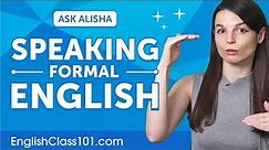 How to Speak Formal English? | English Grammar for Beginners
