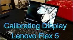 Lenovo Flex 5 14" Calibrate the Display/Color Management - Screen Review