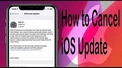 How to Cancel and Delete iOS Update