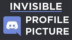 How to Get an Invisible/Transparent Profile Picture on Discord (Working 2020)