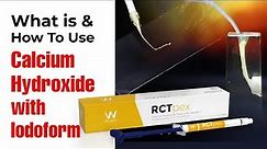 What is & how to use Calcium Hydroxide with Iodoform | Waldent RCTpex