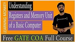 Understanding Registers and Memory Unit of a Basic Computer || Lesson 14 || Computer Organization ||