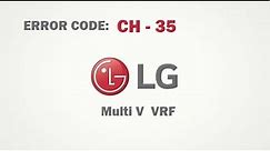 LG Multi V VRF ERROR CODE CH-35