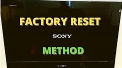 SONY TV RESET FACTORY SETTINGS, SONY BRAVIA TV FACTORY RESET
