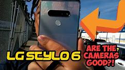 LG STYLO 6 Camera test review | Are the Cameras good!!?