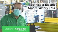 See Why This Smart Factory is One of the Top Manufacturing Sites | Schneider Electric