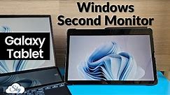 How to use Samsung tablet as Windows second monitor