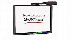 How to setup and use a SMARTBoard Interactive Whiteboard