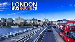 London Bus Ride 🇬🇧 Route 76 🚍 Waterloo Bridge To College of North East London
