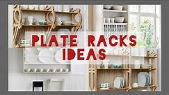 Plate Racks Modern and Simple | Home Decoration