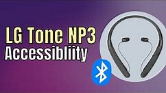 LG Tone NP3 Bluetooth Headset Unboxing & Accessibility Review