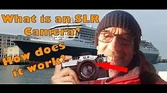 What exactly is an SLR film camera and how does it work?