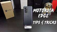 Motorola Edge 2022- First 10 Things To Do| Tips & Tricks