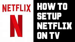 Netflix How To Connect To TV - How To Use on TV - How To Sign in on TV - How To Watch on TV Tutorial