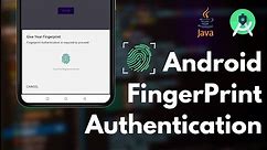 How to add Fingerprint Authentication | Android Tutorial | API 23+