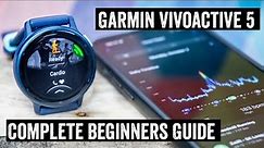 Garmin Vivoactive 5: The Complete Beginners Guide