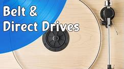 Direct Drive & Belt Driven Turntables.