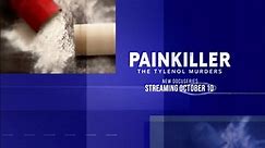 "Painkiller: The Tylenol Murders" | Official Trailer