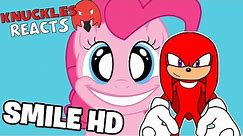 Knuckles Reacts To: "Smile HD"