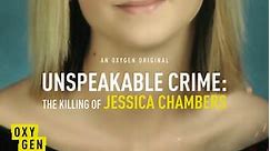 Unspeakable Crime: The Killing of Jessica Chambers: Season 1 Episode 1 Who Killed Jessica Chambers?