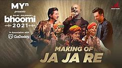 Making of Ja Ja Re - MYn presents Bhoomi 21 | Salim Sulaiman | Vishal Dadlani, The Langas