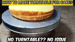 How to make Turntable for cakes at home? No Turntable No issue - Make Your Turntable for icing Cakes