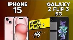 iPhone 15 VS Samsung Galaxy Z Flip 3 - Full Comparison ⚡Which one is Best