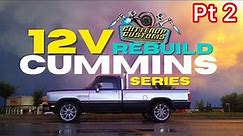 HOW TO REBUILD YOUR 12 VALVE CUMMINS PART 2 -- tear down