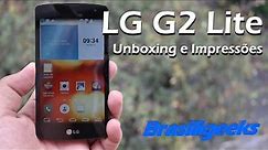LG G2 Lite - Unboxing e Impressões