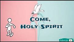 Come, Holy Spirit (Lyrics)