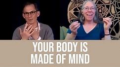 Your Body Is Only in Your Mind