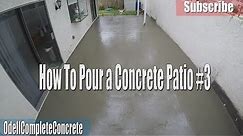 How to Setup and Pour a Concrete Backyard Patio DIY #3
