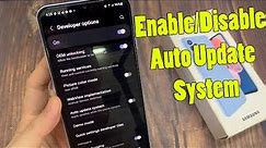 Samsung Galaxy A13: How to Enable/Disable Auto Update System