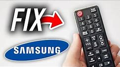 How To Fix Samsung TV Remote Not Working - Full Guide