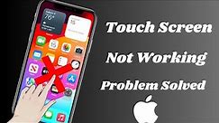 How to fix iPhone not Responding to Touch || iPhone Touch Screen not Working fix || iOS 17 || 2023