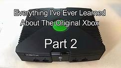 Everything I've Ever Learned About the Original Xbox Part 2- Motherboard Revisions