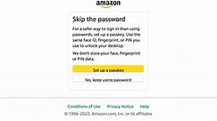 Amazon has introduced a new passkey to log into accounts that don't require a password