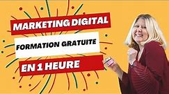 FORMATION MARKETING DIGITAL : Cours marketing digital complet gratuit ( Tuto marketing digital )