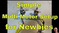 Simple Multi Motor Setup for Newbies
