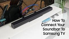How to Connect a Soundbar to your Samsung TV | Samsung UK