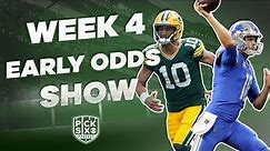 NFL Week 4 EARLY Look at the Lines: Odds, Picks, Predictions and Betting Advice