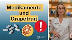 Wie Grapfruitsaft und auch die Pomelo die Wirkung Ihres Medikaments verändern kann!