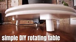 DIY rotating table - EASY!