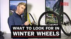 What to look for in winter wheels | Cycling Weekly