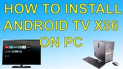 How To Install Android Tv On Pc Android Tv x86
