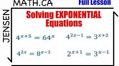 7.1 Solving EXPONENTIAL Equations (full lesson) | grade 12 MHF4U | jensenmath.ca