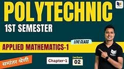 applied mathematics -1 chapter 1 lec 2 | up polytechnic 1st semester math | raceva semester
