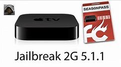 Apple TV 2G Jailbreak iOS 5.1.1 / 5.0.1 Unethered + Install nitoTV (Cydia) + XBMC How To Seas0nPass