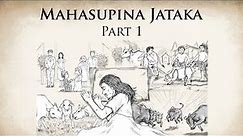 Sixteen Prophecies | Mahasupina Jataka (Part 1) | Animated Buddhist Stories