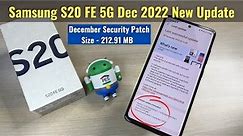 Samsung Galaxy S20 FE 5G December 2022 New Update Review